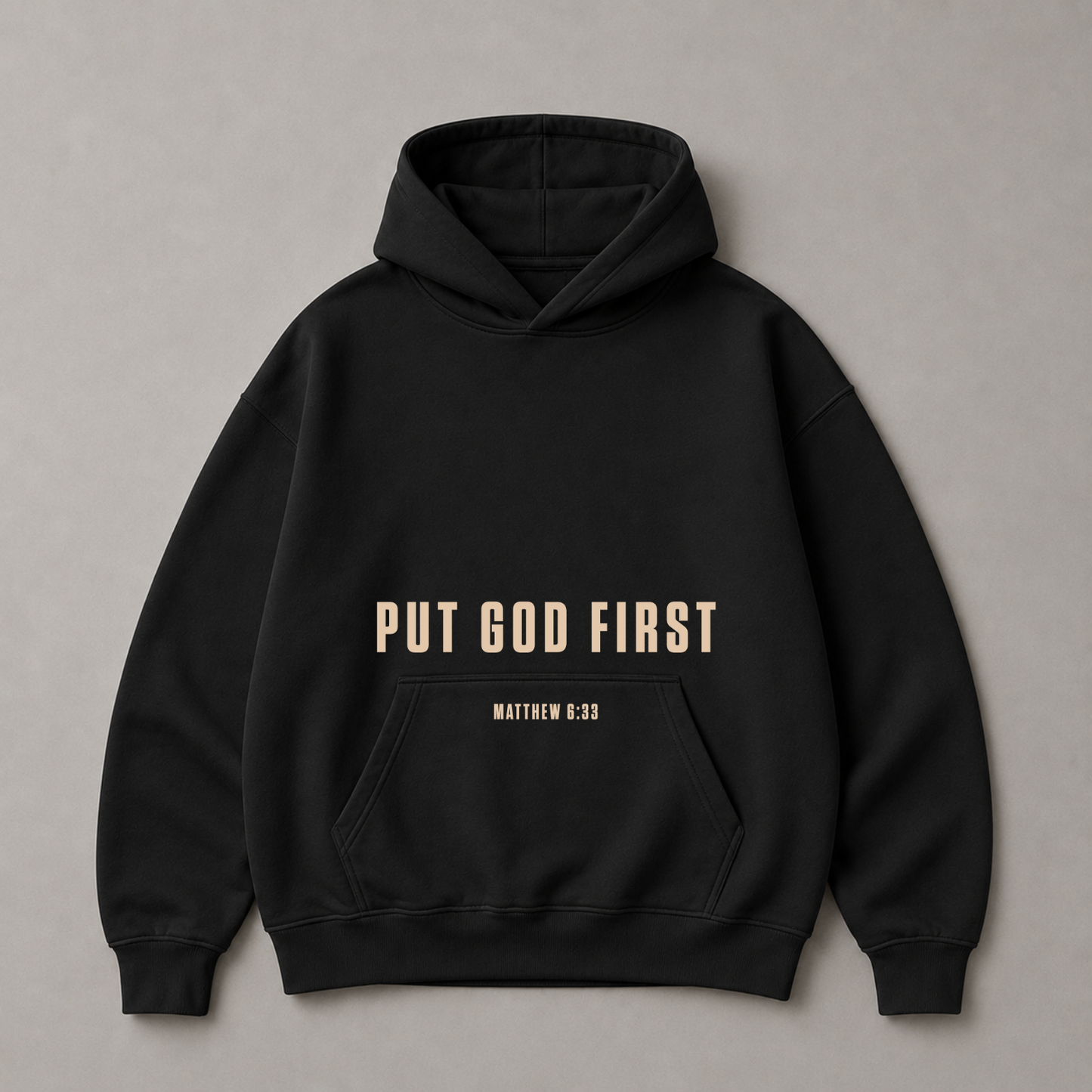 "PUT GOD FIRST" OVERSIZED HOODIE