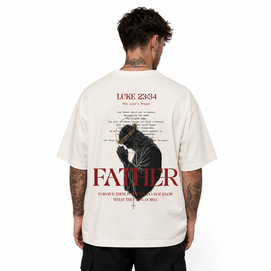 "FATHER, FORGIVE THEM" OVERSIZED SHIRT